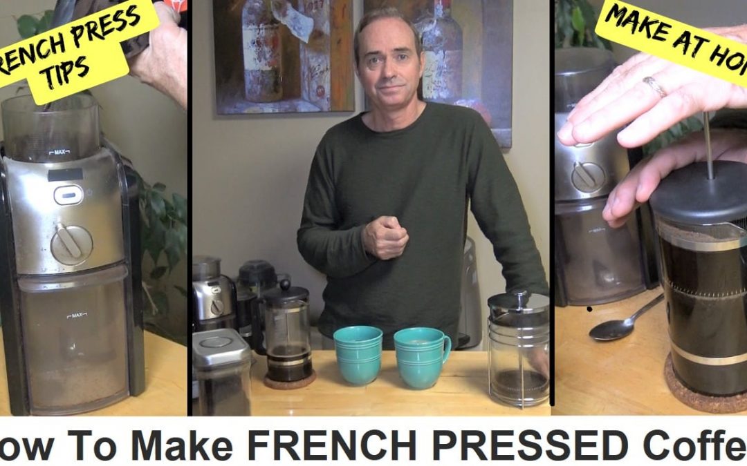 How to make GREAT FRENCH PRESSED Coffee at home