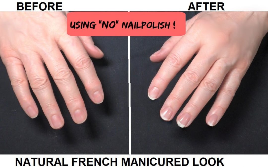 Natural Finish French Manicured Look with NO POLISH