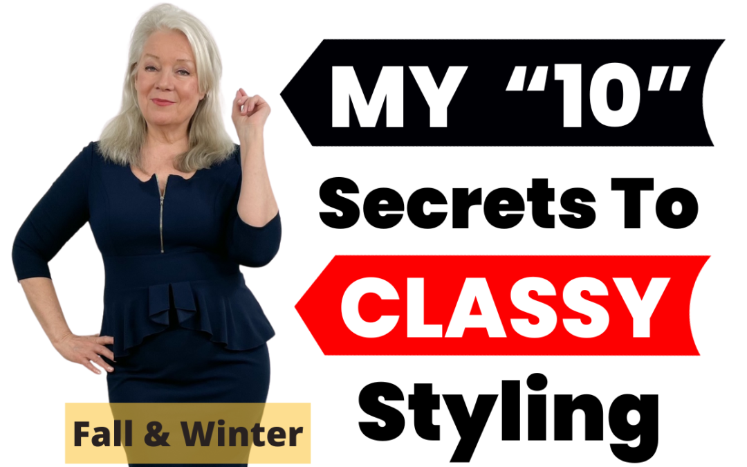 10 Secrets To Look Classy This Fall & Winter