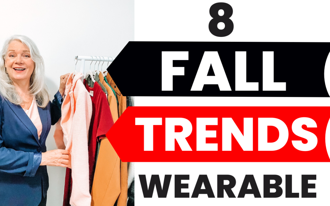 8 Fall Trends That Are “Wearable” 2024