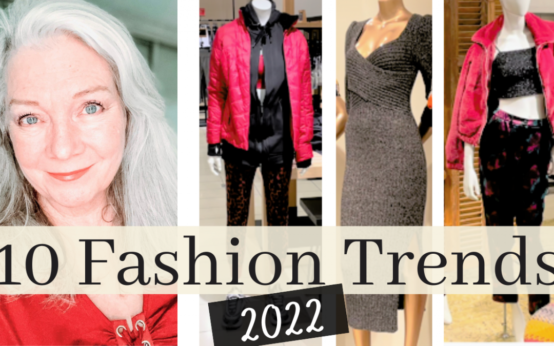 Fashion Trends for 2022