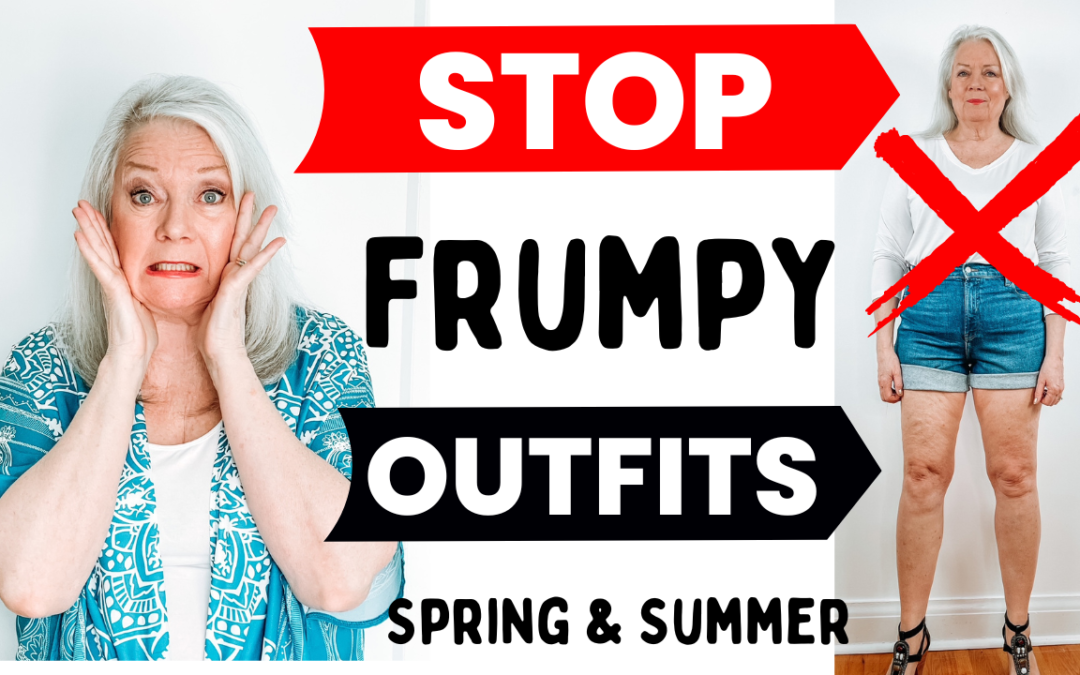 Fix Frumpy Outfits For Spring & Summer