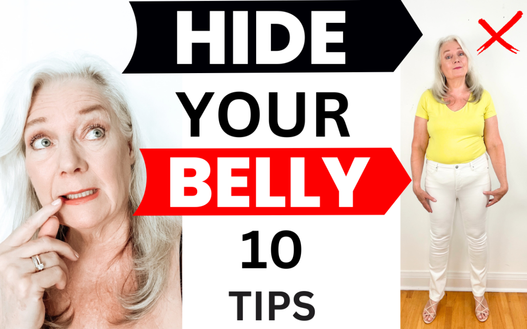 10 Tips to Hide Your Belly Women Over 50 & 60