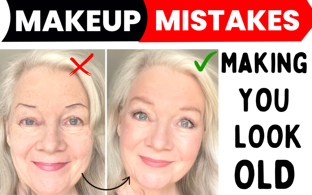 10 Makeup Mistakes Older Women Make Over 50