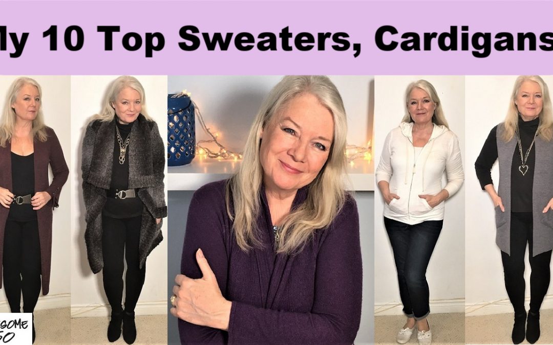 My Top 10 Sweaters & Cardigans