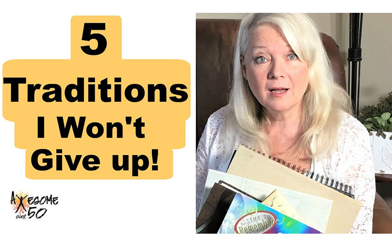 5 Traditions I’m not Willing to Give up