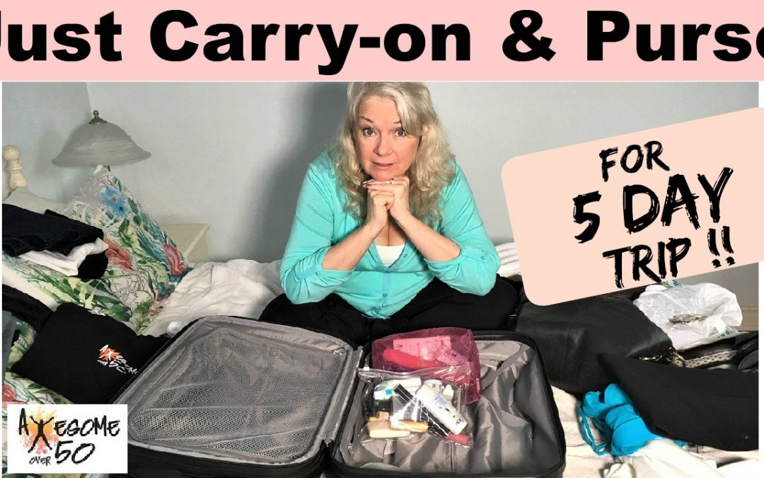 Travel Tips for Just Taking a Carry-On & Purse