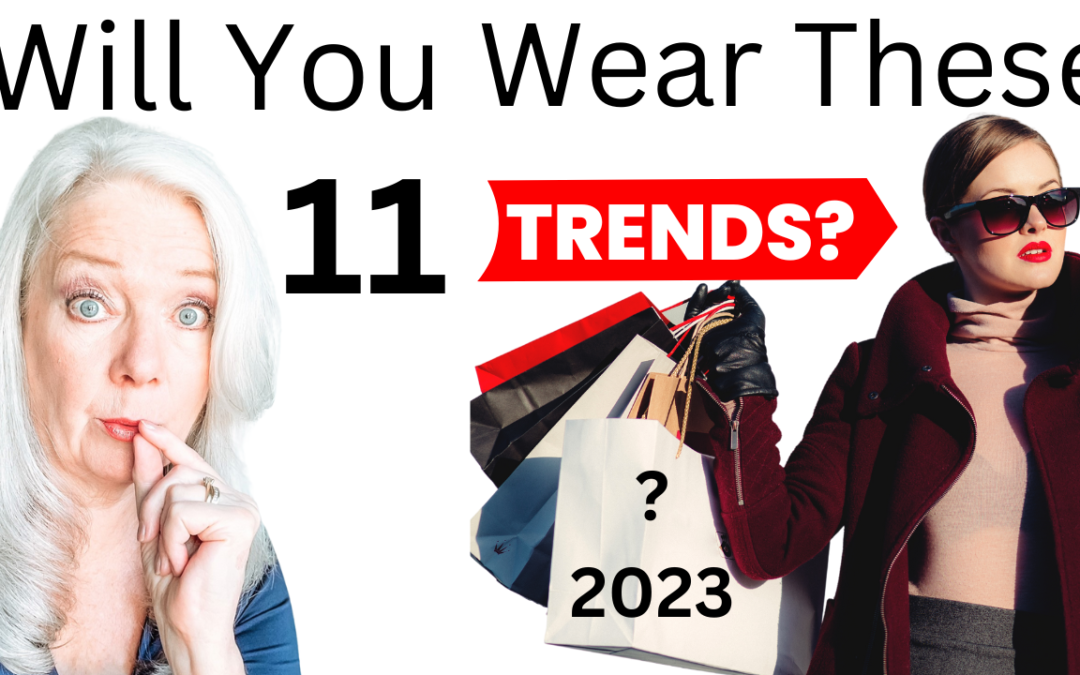 11 Fashion Trends for 2023