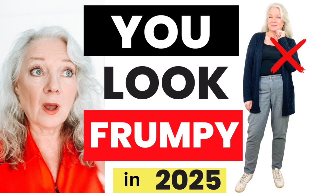 Frumpy Styling Mistakes 2025