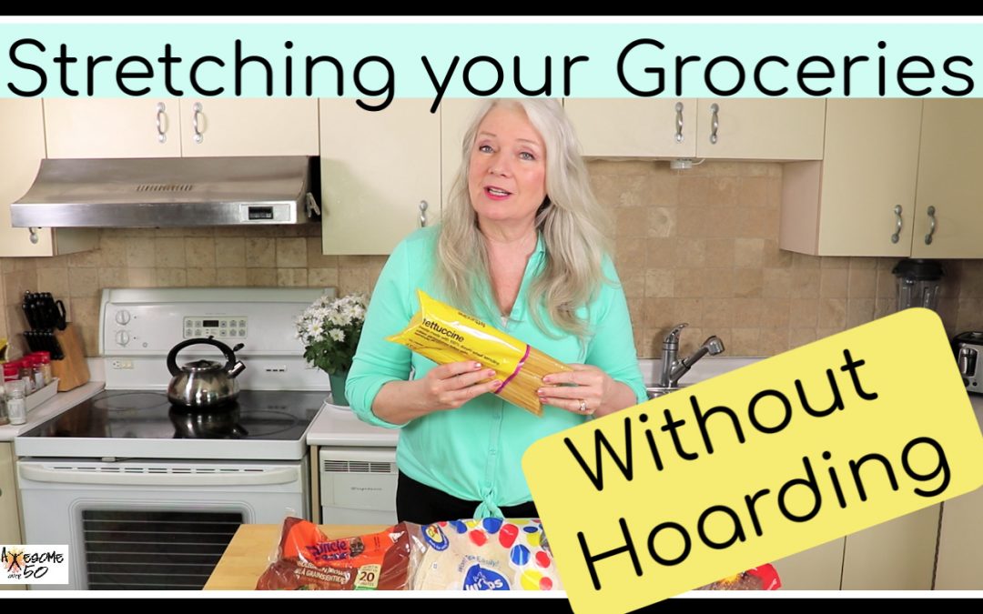 Stretching Your Groceries (without hoarding)