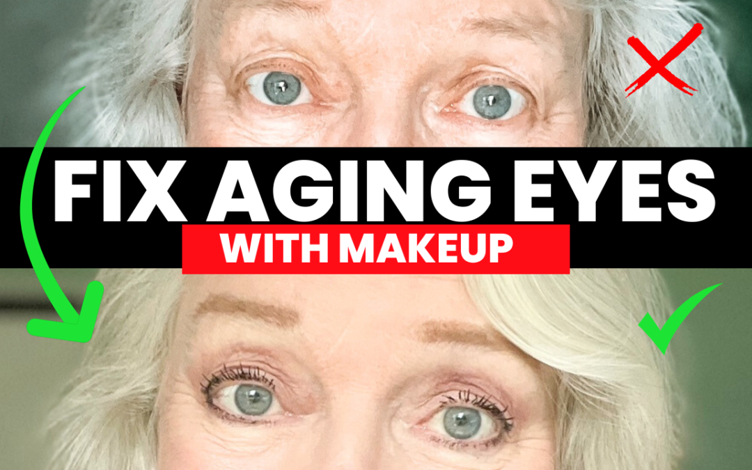 Fix Aging Hooded Eyes Makeup Tutorial Over 50 & 60