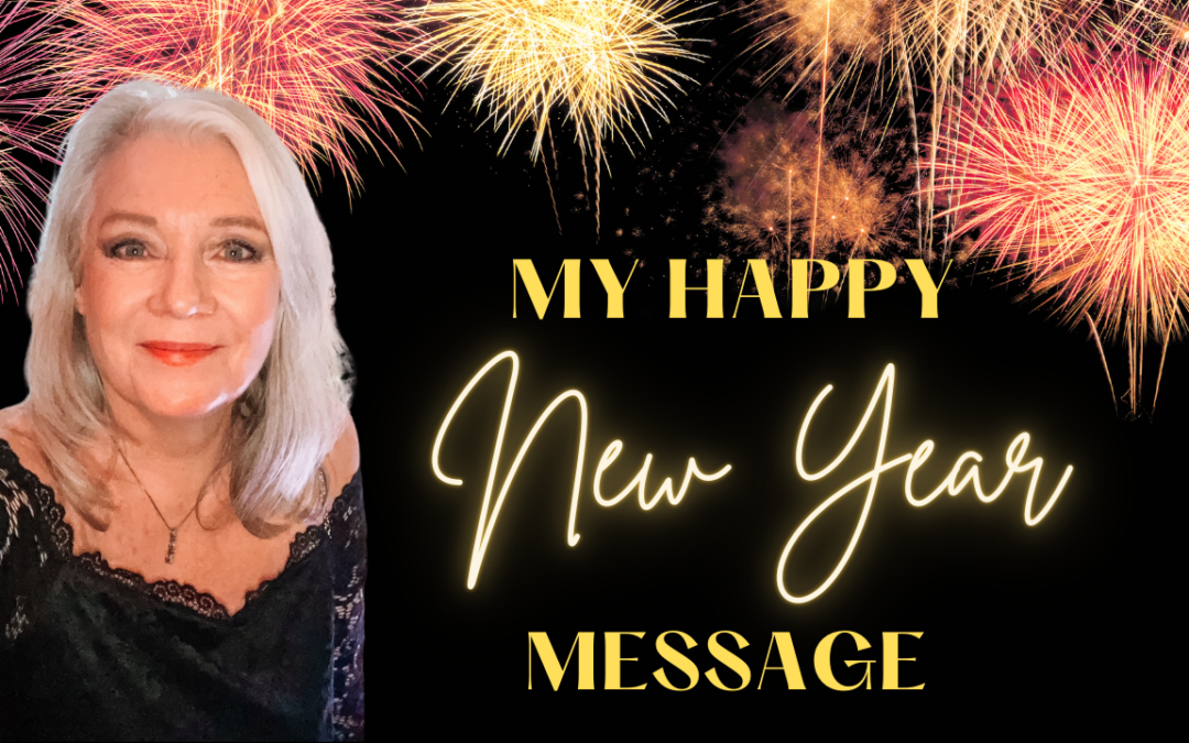 My New Years 2024 Message and a Big “Thank You”!