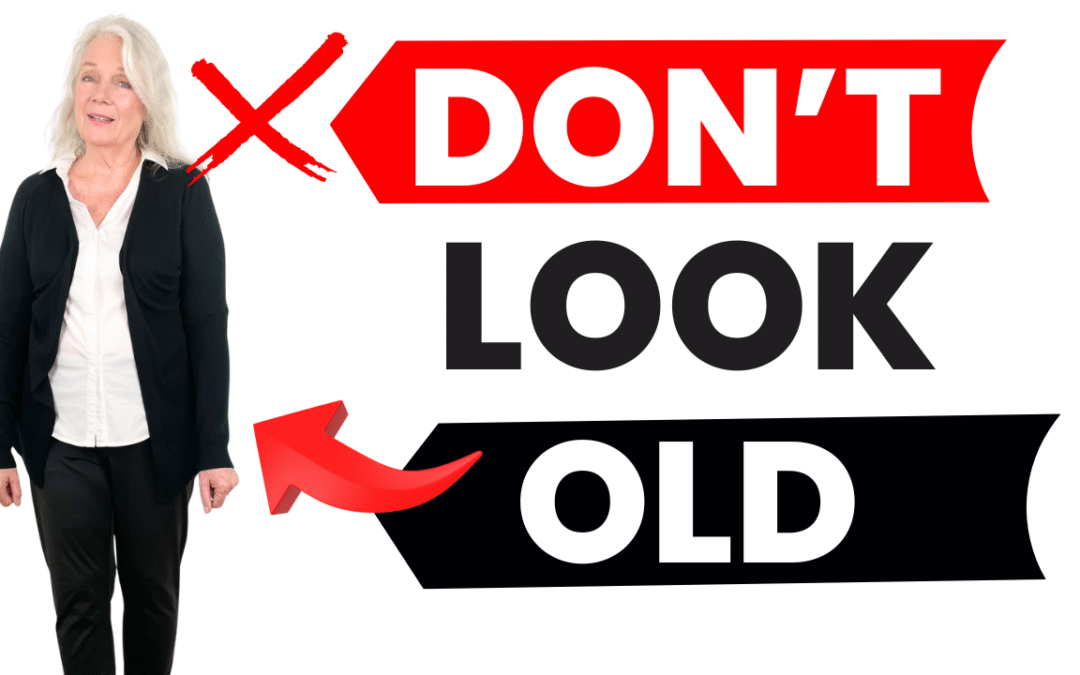 Don’t Look Old! Avoid These Fashion & Style Mistakes