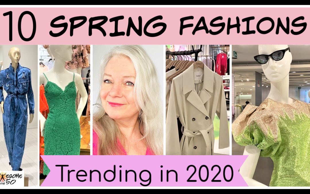 Spring Fashion Trends 2020