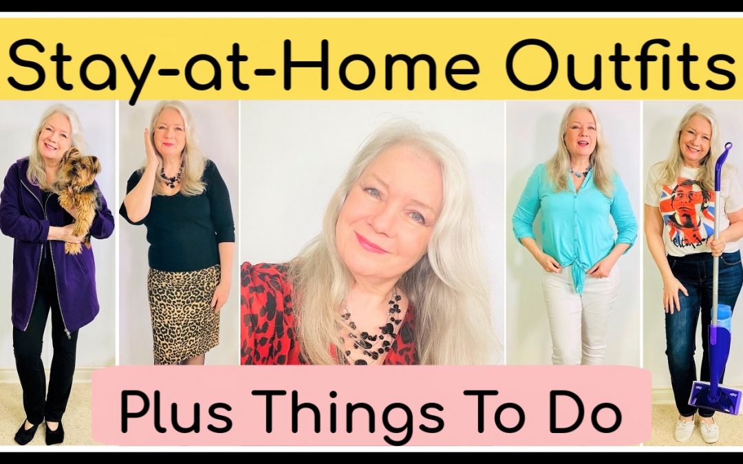 Stay at Home Outfits & Corresponding Things to Do