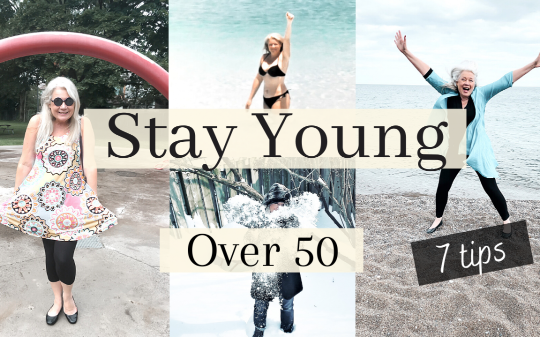 Stay Young Over 50 ( 7 Tips for Mature Women )